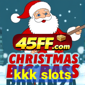 kkk slots